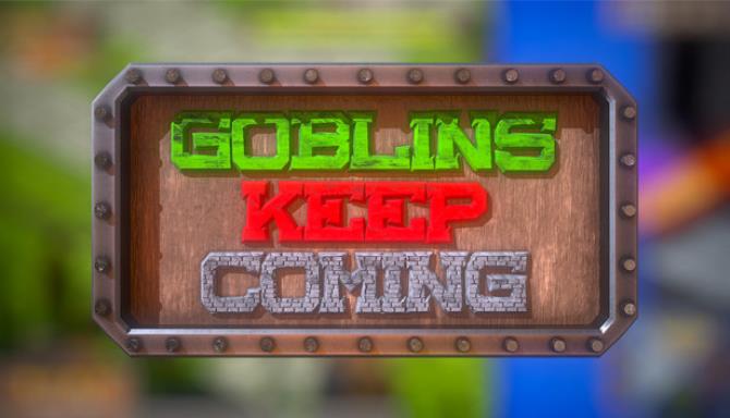Goblins Keep Coming &#8211; Tower Defense Free Download